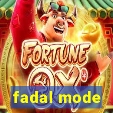 fadal mode